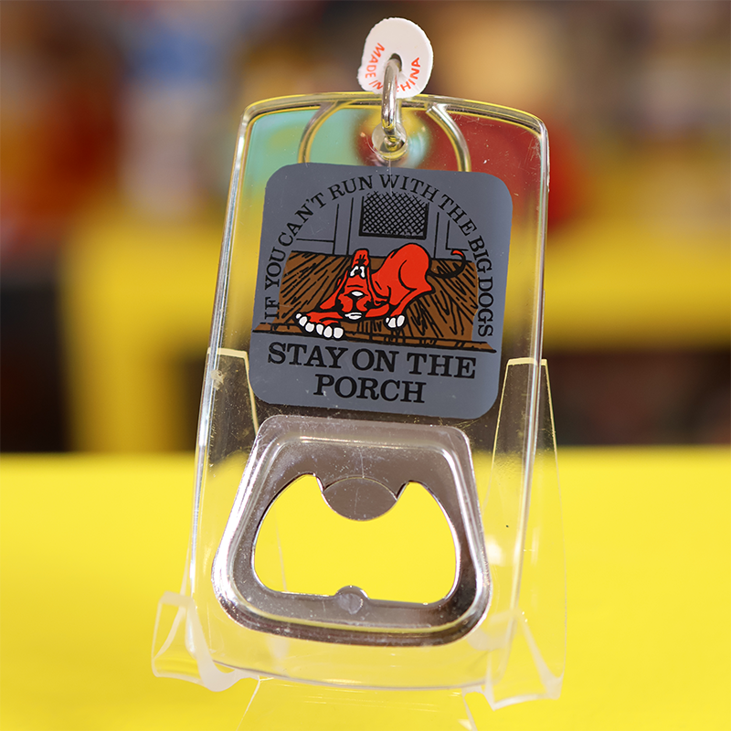 Deadstock "Can't Run with the Big Dogs" Bottle Opener Keychain