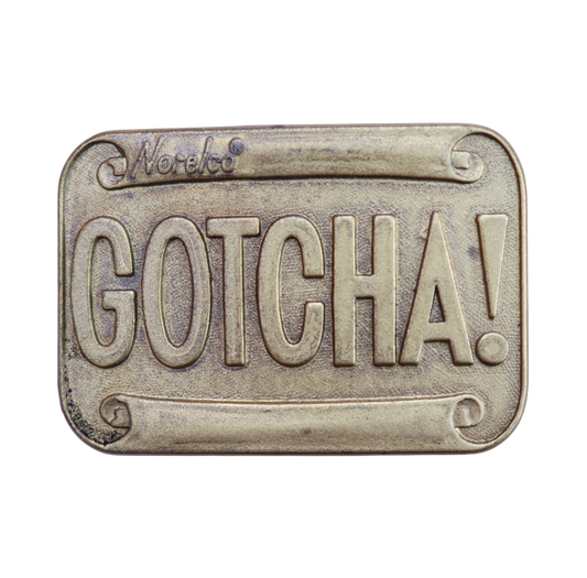 vintage gotcha! brass belt buckle